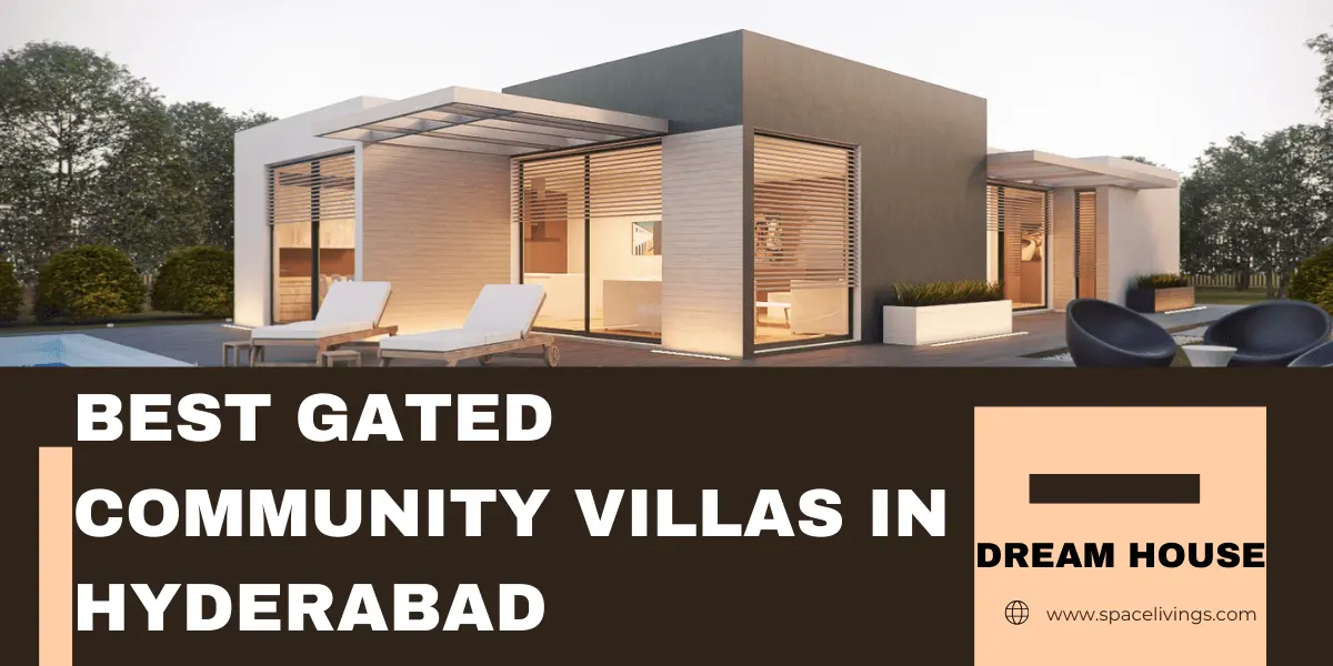 BEST GATED COMMUNITY VILLAS IN HYDERABAD