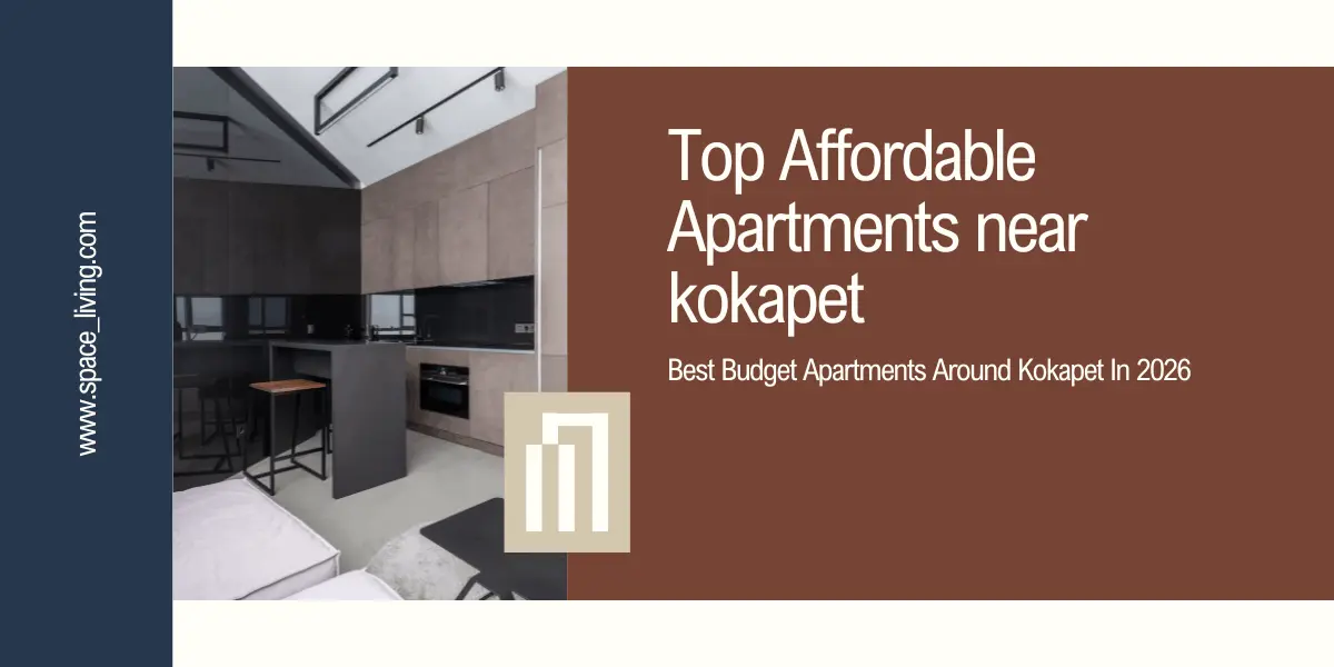 Top Affordable Apartments near kokapet