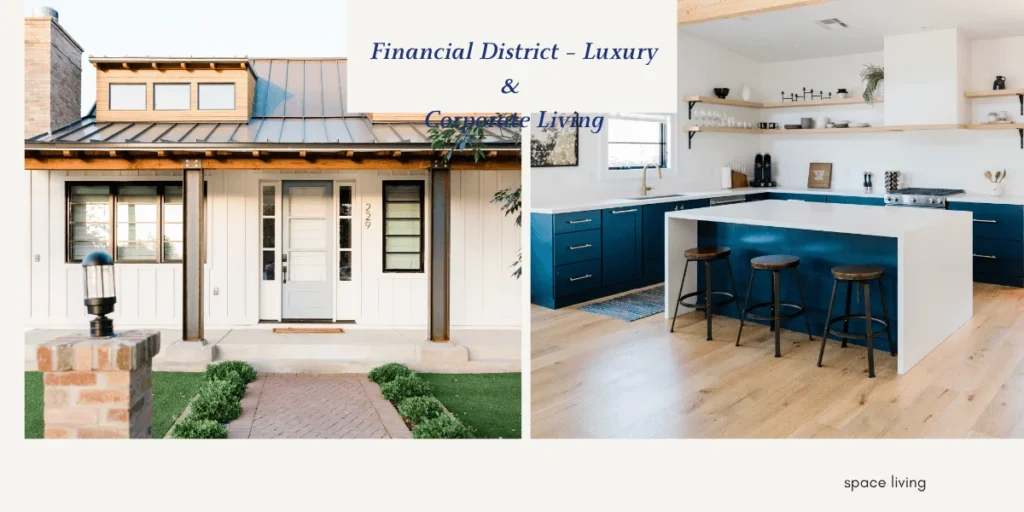 financial district luxury and corporate living