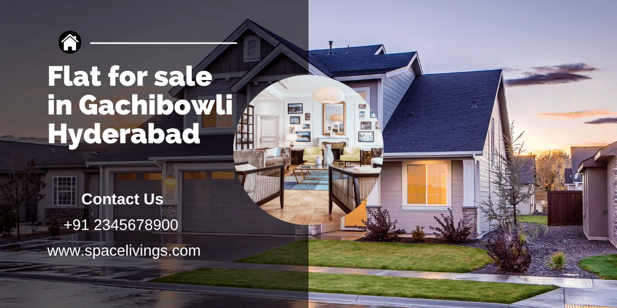 Flats for Sale in Gachibowli Hyderabad