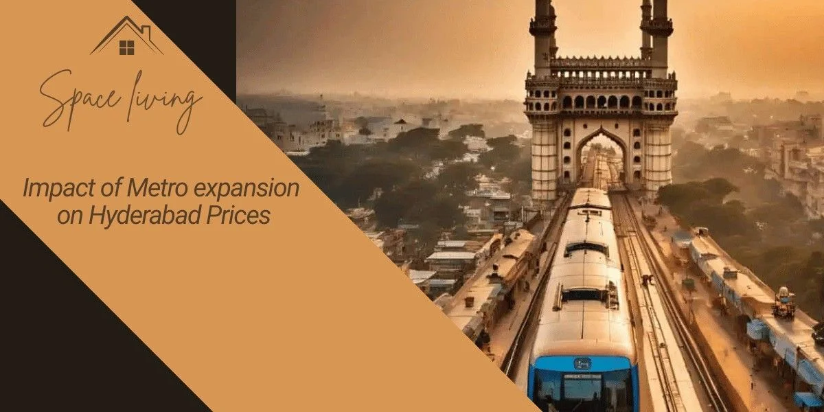 Impact of Metro Expansion on Hyderabad Property Price