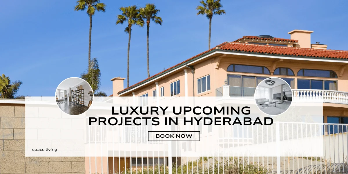 luxury upcoming projects in hyderabad